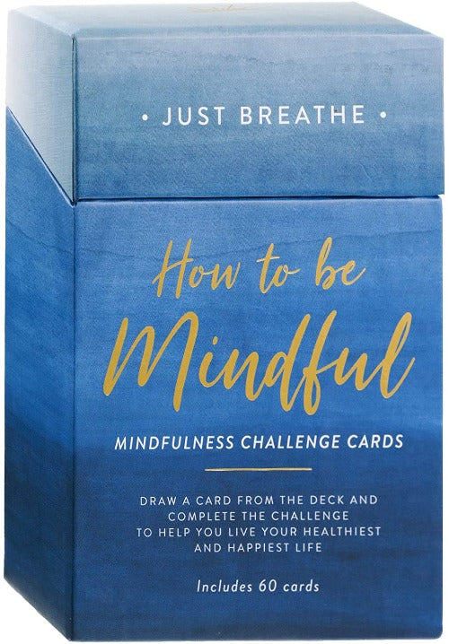 How To Be Mindful - Mindfulness Challenge Cards