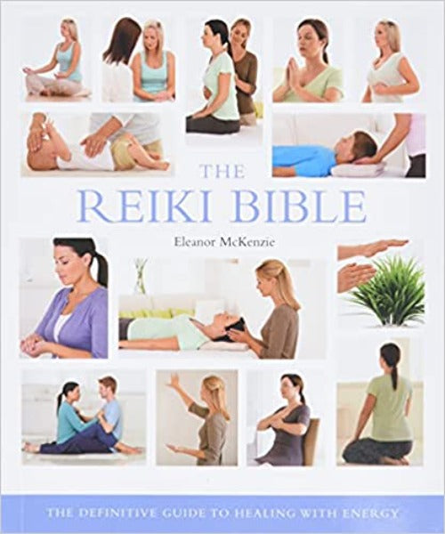 The Reiki Bible