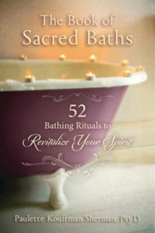 The Book Of Sacred Baths